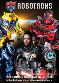 Robotrons: Niepokonani Aniołowie Galaktyki (Lublin)