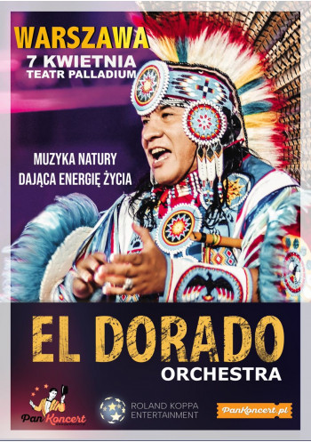 El Dorado Orchestra "Muzyka natury dająca energię życia" (Warszawa)